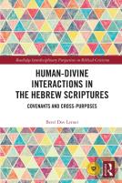 Human-Divine Interactions In The Hebrew Scriptures