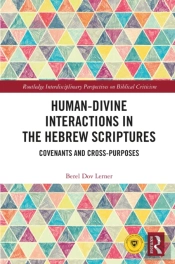 Human-Divine Interactions In The Hebrew Scriptures