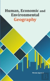 Human, Economic And Environmental Geography