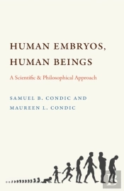 Human Embryos, Human Beings