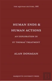 Human Ends And Human Actions