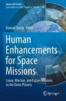 Human Enhancements For Space Missions