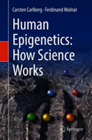 Human Epigenetics: How Science Works