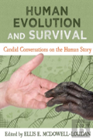 Human Evolution And Survival