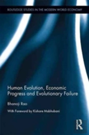 Human Evolution, Economic Progress And Evolutionary Failure