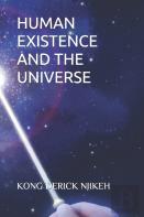 Human Existence And The Universe