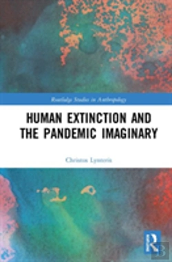 Bertrand.pt - Human Extinction And The Pandemic Imaginary
