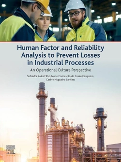 Bertrand.pt - Human Factor And Reliability Analysis To Prevent Losses In Industrial Processes