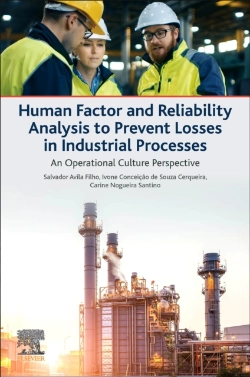 Bertrand.pt - Human Factor And Reliability Analysis To Prevent Losses In Industrial Processes