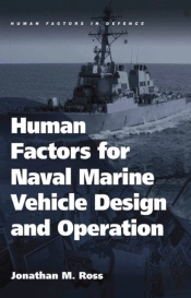 Human Factors For Naval Marine Vehicle Design And Operation