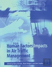 Human Factors Impacts In Air Traffic Management