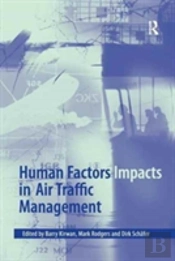 Human Factors Impacts In Air Traffic Management