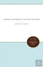 Human Factors In Cotton Culture