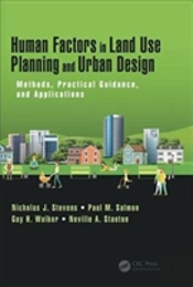 Human Factors In Land Use Planning And Urban Design