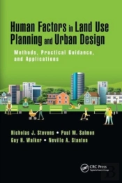 Human Factors In Land Use Planning And Urban Design