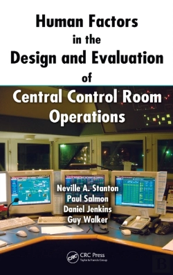 Bertrand.pt - Human Factors In The Design And Evaluation Of Central Control Room Operations