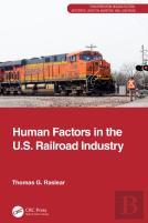 Human Factors In The U.S. Railroad Industry