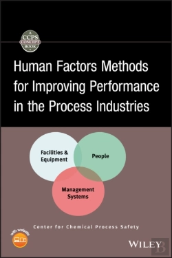 Bertrand.pt - Human Factors Methods For Improving Performance In The Process Industries