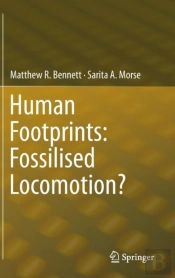 Human Footprints: Fossilised Locomotion?