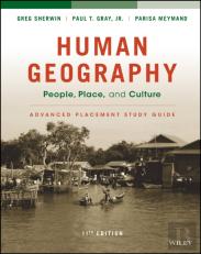 Human Geography: People, Place, And Culture, 11e Advanced Placement Edition (High School) Study Guide