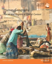 Human Geography: Places And Regions In Global Context, Global Edition