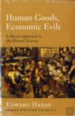 Bertrand.pt - Human Goods, Economic Evils