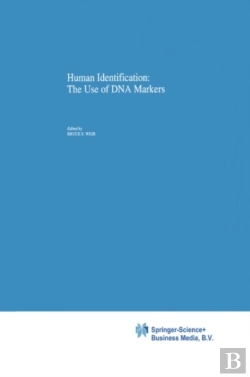 Bertrand.pt - Human Identification: The Use Of Dna Markers