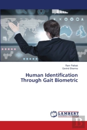 Human Identification Through Gait Biometric