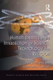 Human Identity At The Intersection Of Science, Technology And Religion