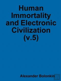 Bertrand.pt - Human Immortality And Electronic Civilization (V.5)