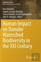 Human Impact On Danube Watershed Biodiversity In The Xxi Century