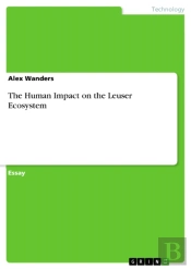 Human Impact On The Leuser Ecosystem