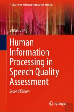 Bertrand.pt - Human Information Processing In Speech Quality Assessment