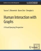 Human Interaction With Graphs