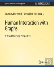 Human Interaction With Graphs