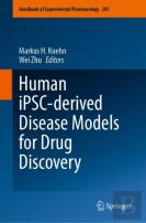 Human Ipsc-Derived Disease Models For Drug Discovery