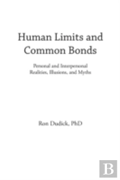 Human Limits And Common Bonds: Personal