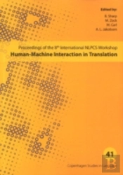 Human-Machine Interaction In Translation