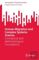 Human Migration And Complex Systems Science