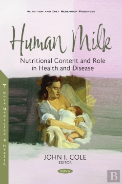 Bertrand.pt - Human Milk: Nutritional Content And Role In Health And Disease