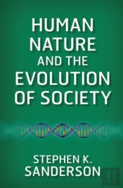 Human Nature And The Evolution Of Society