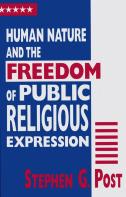 Human Nature And The Freedom Of Public Religious Expression
