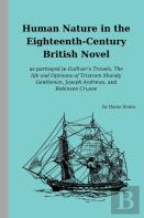 Human Nature In The Eighteenth-Century British Novel