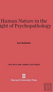 Human Nature In The Light Of Psychopathology