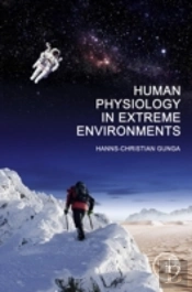 Human Physiology In Extreme Environments