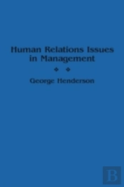 Human Relations Issues In Management
