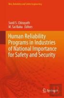 Human Reliability Programs In Industries Of National Importance For Safety And Security