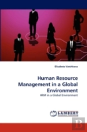 Human Resource Management In A Global Environment
