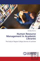 Human Resource Management In Academic Libraries