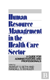 Human Resource Management In The Health Care Sector